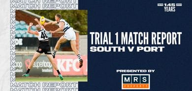 MRS Property Match Report Trial 1: South vs Port Adelaide